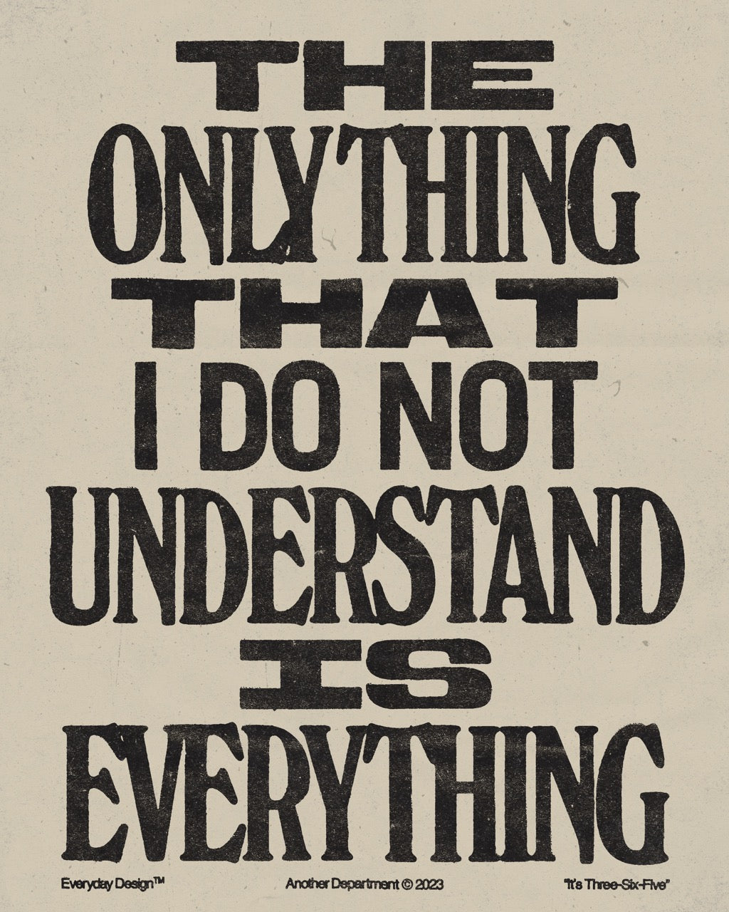 308 - The Only Thing