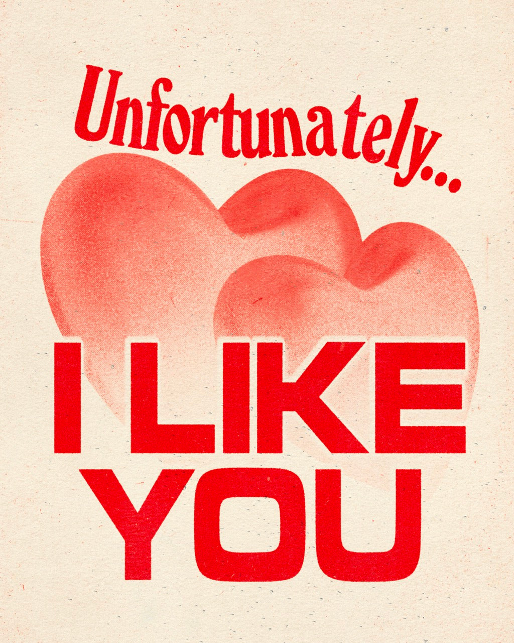 I Like You - Print