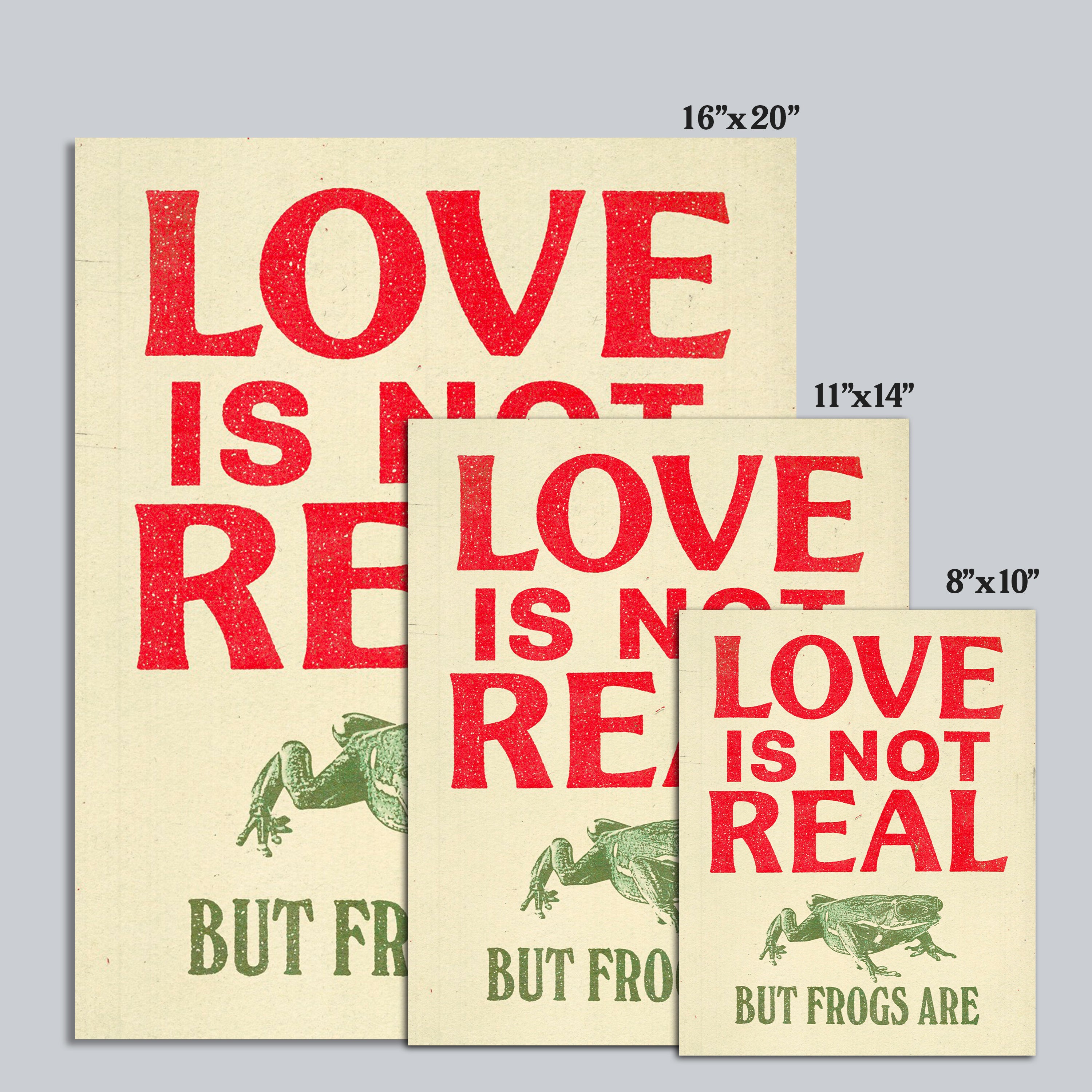 Love Is Not Real - Print