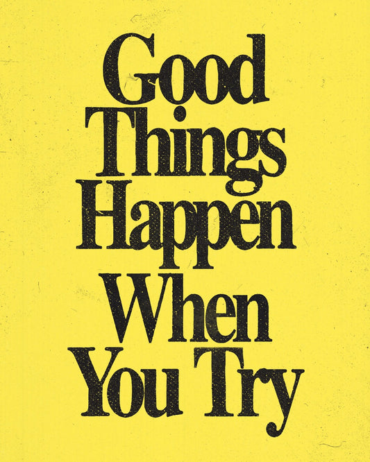 Good Things (Yellow) - Print