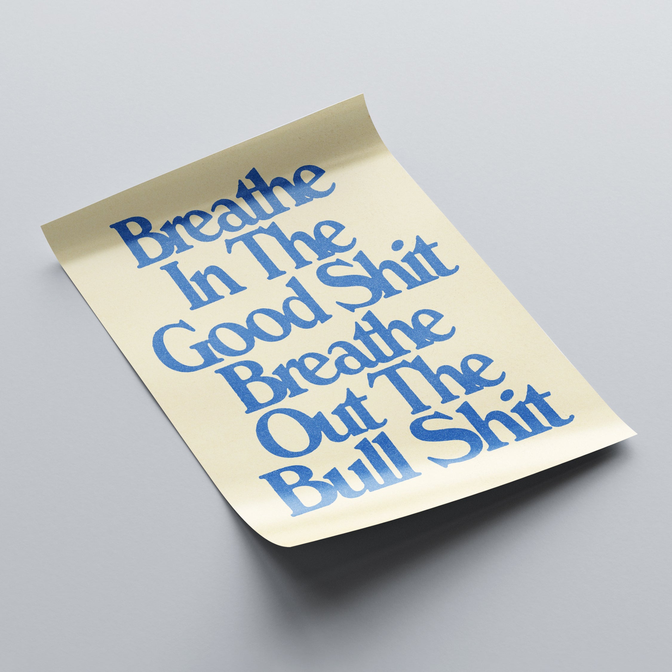 Breathe In - Print