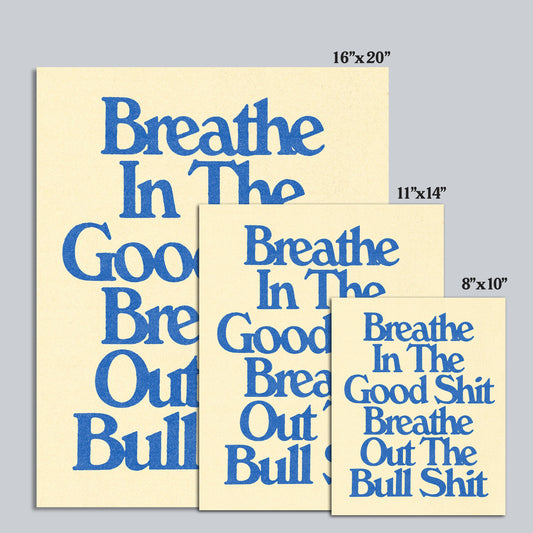 Breathe In - Print