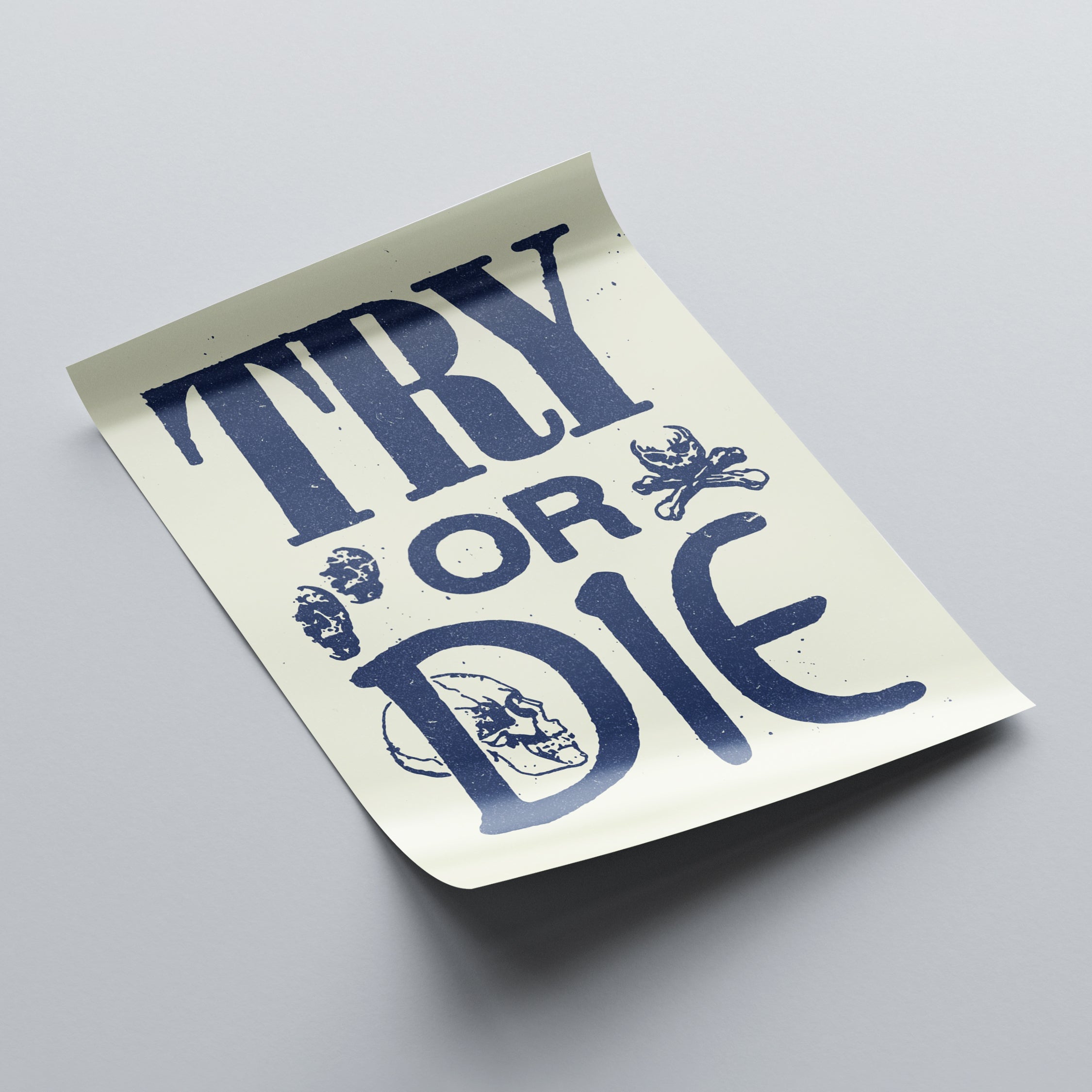 Try or die print another department
