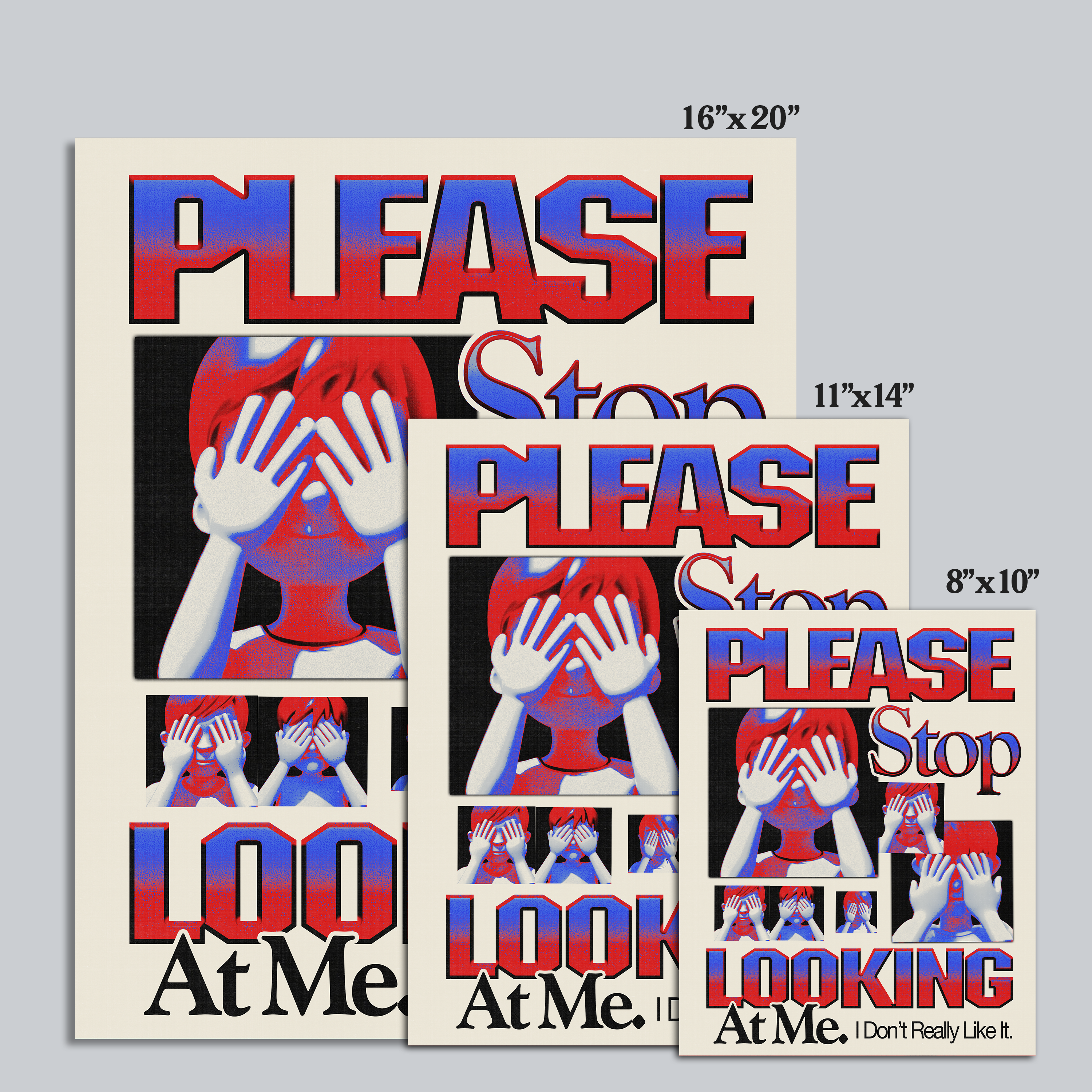 Stop Looking At Me - Print