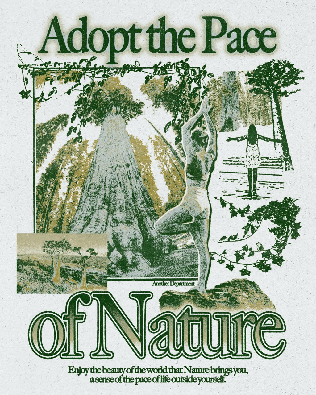 216 - Adopt the Pace of Nature