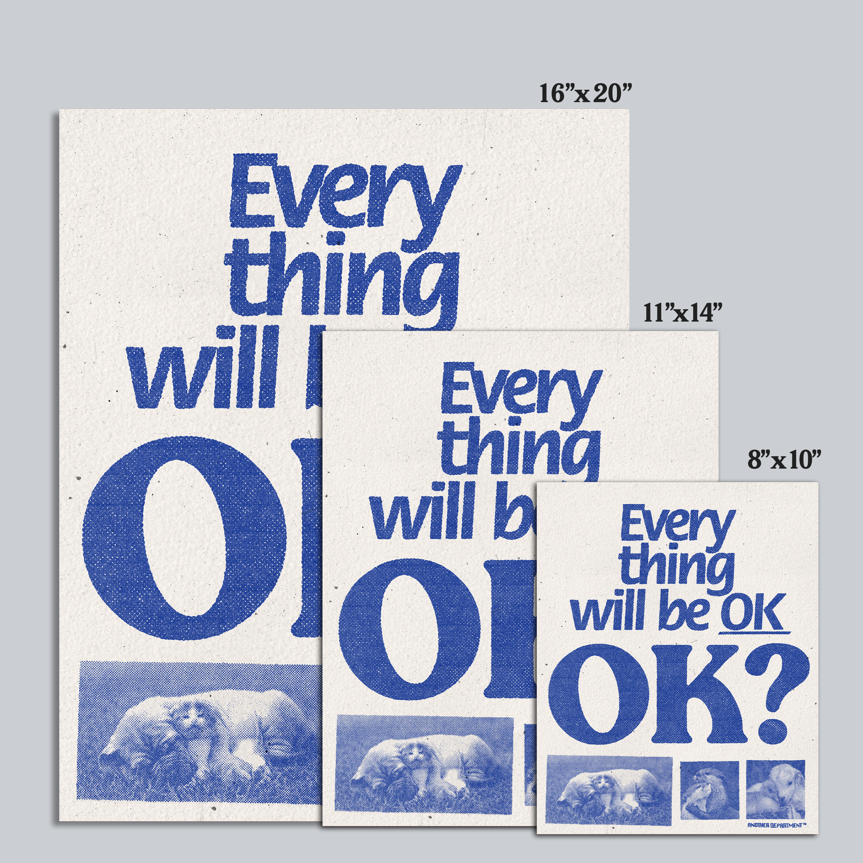 Everything Will Be OK - Print