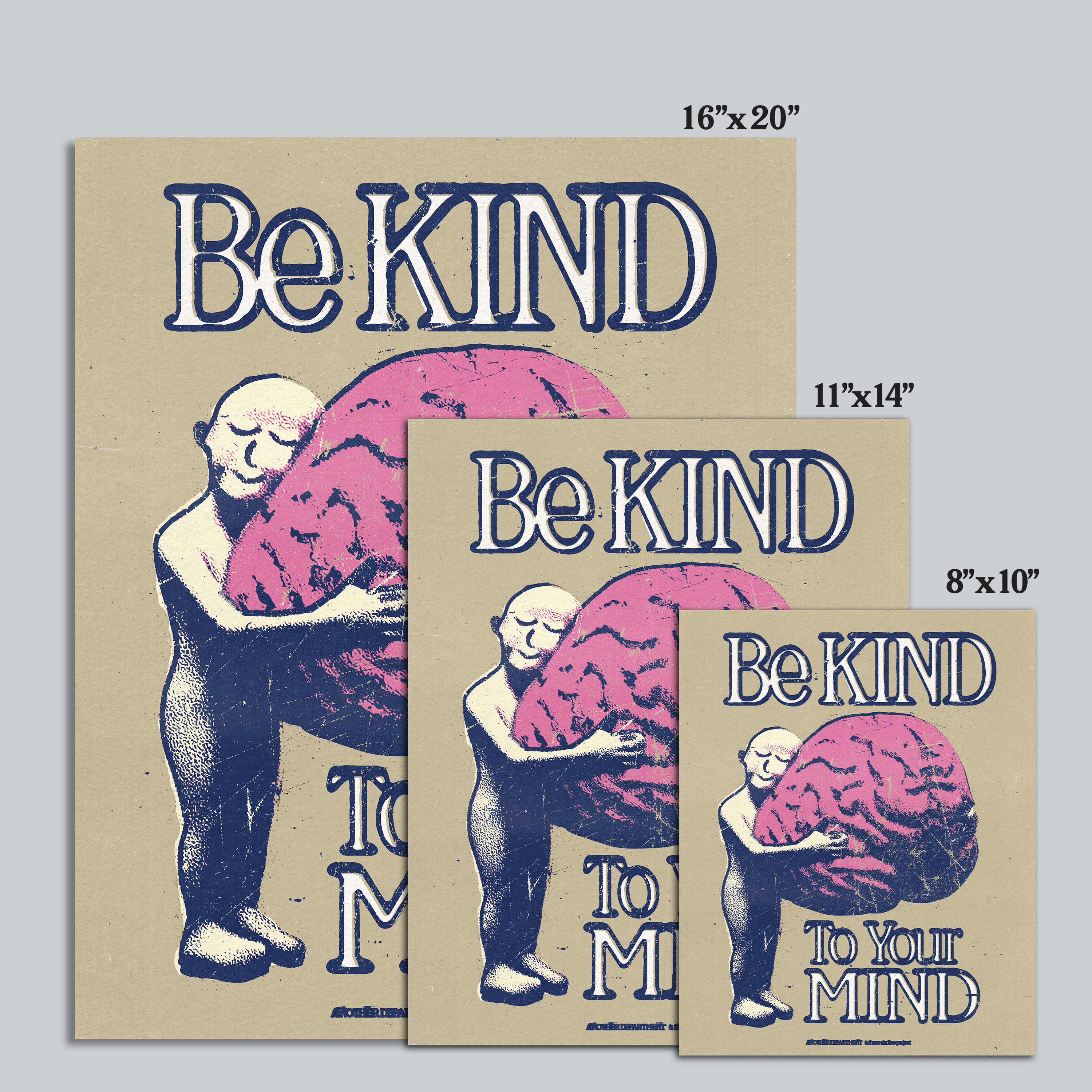 Be Kind To Your Mind - Print