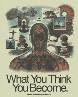 What You Think You Become - Print