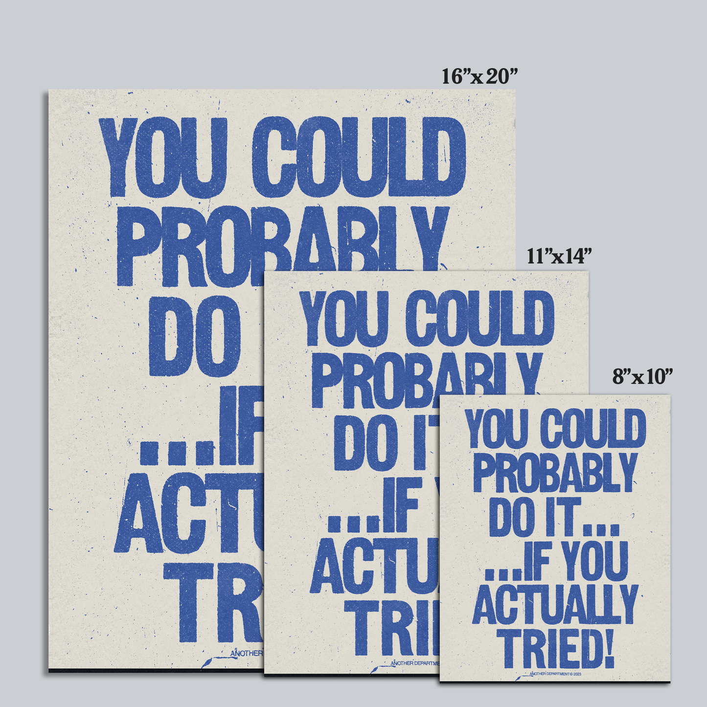 You Could Probably Do It - Print