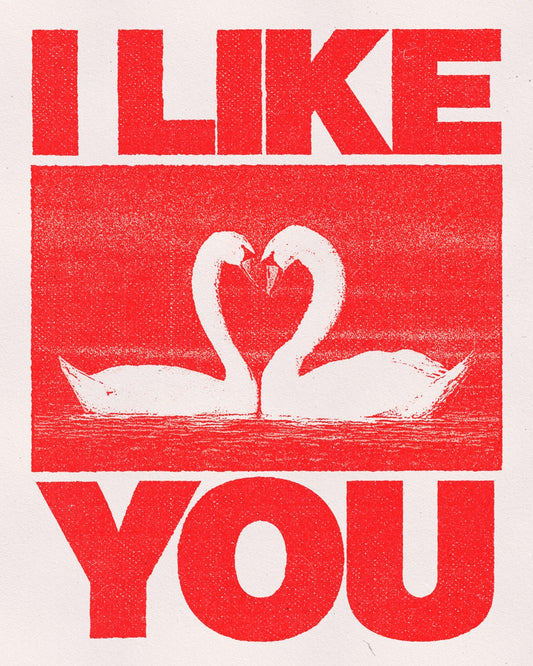 I Like You - Print