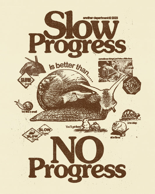 Slow Progress - Print