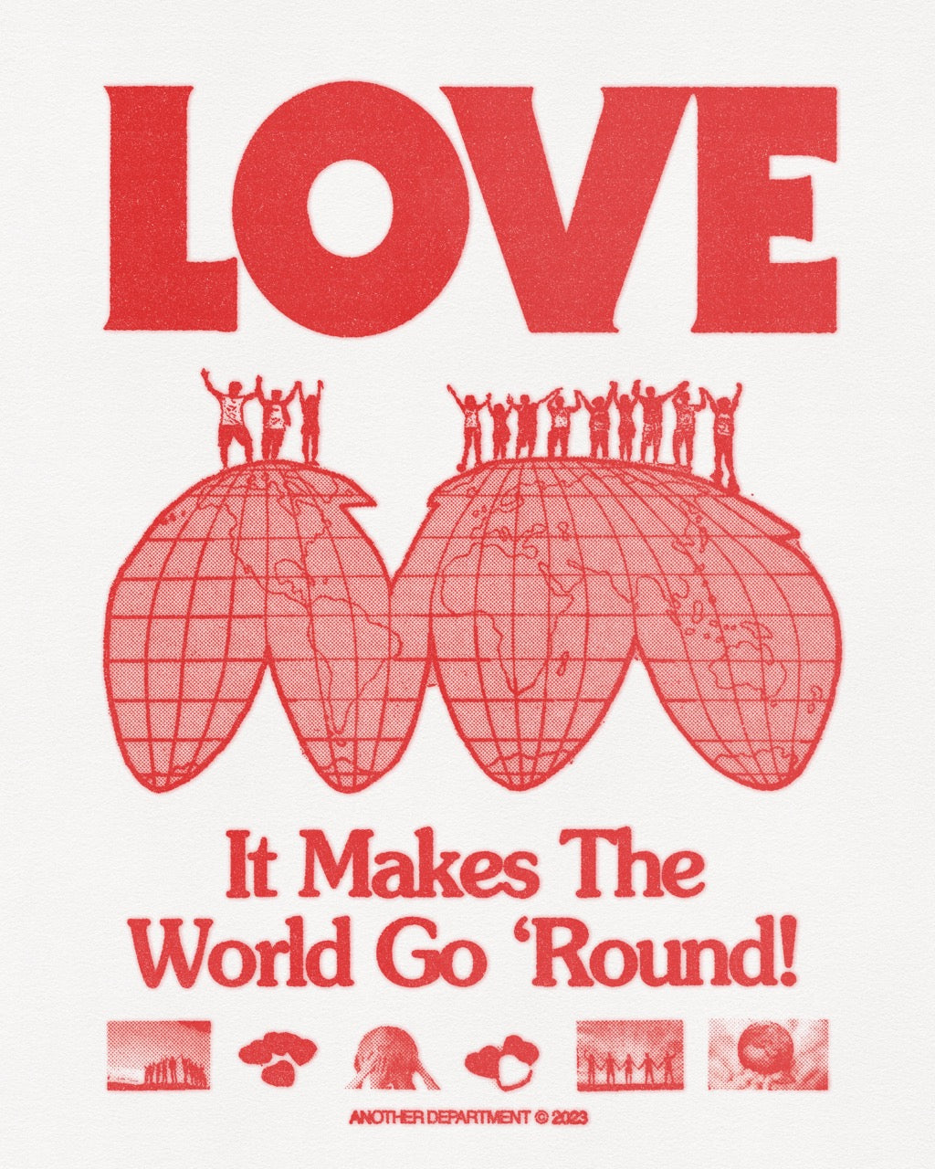 Love Makes The World Go 'Round - Print