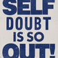 336 - Self Doubt