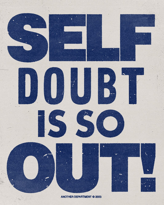 Self Doubt - Print