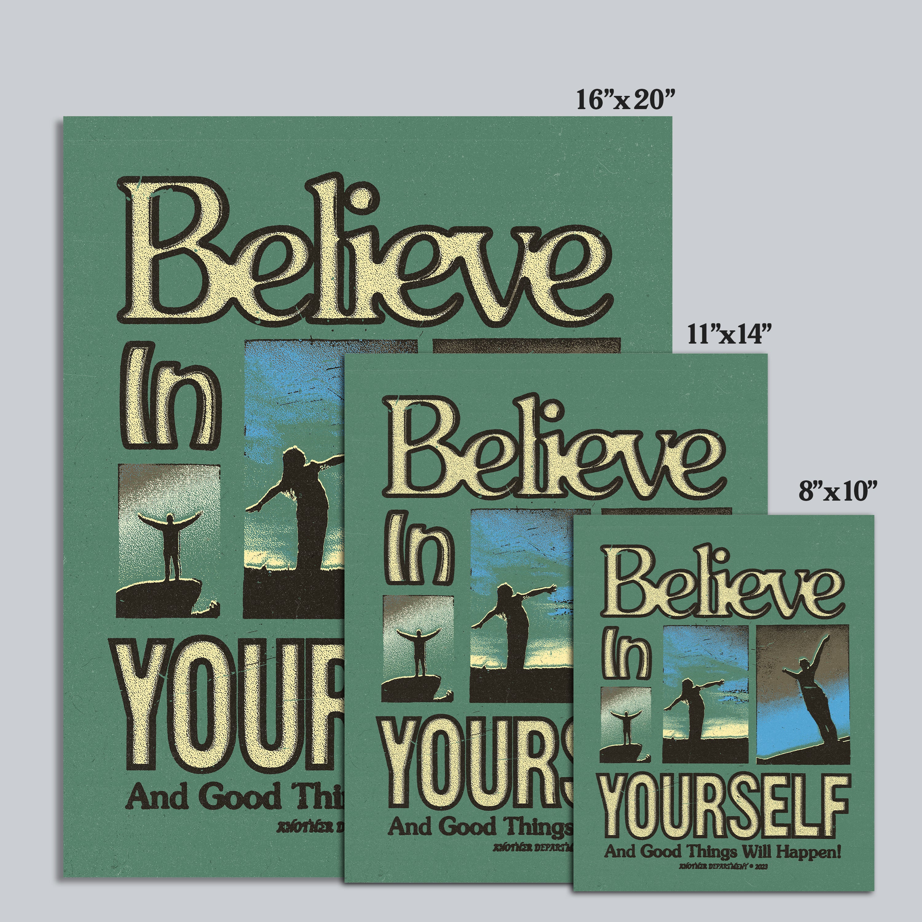 Believe in Yourself - Print